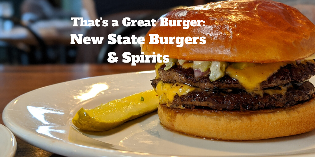 That's a Great Burger New State Burgers & Spirits